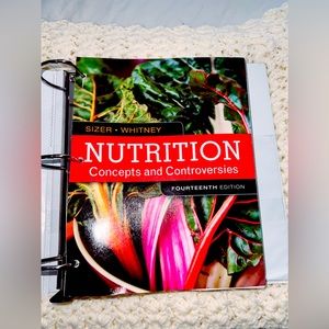 Nutrition Concepts and Controversies Loose-Leaf Version